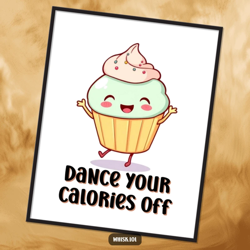 Funny Cupcake Poster: A smiling cupcake with tiny legs performs a lively jig, bringing a hilarious and joyful dessert dance to your walls.