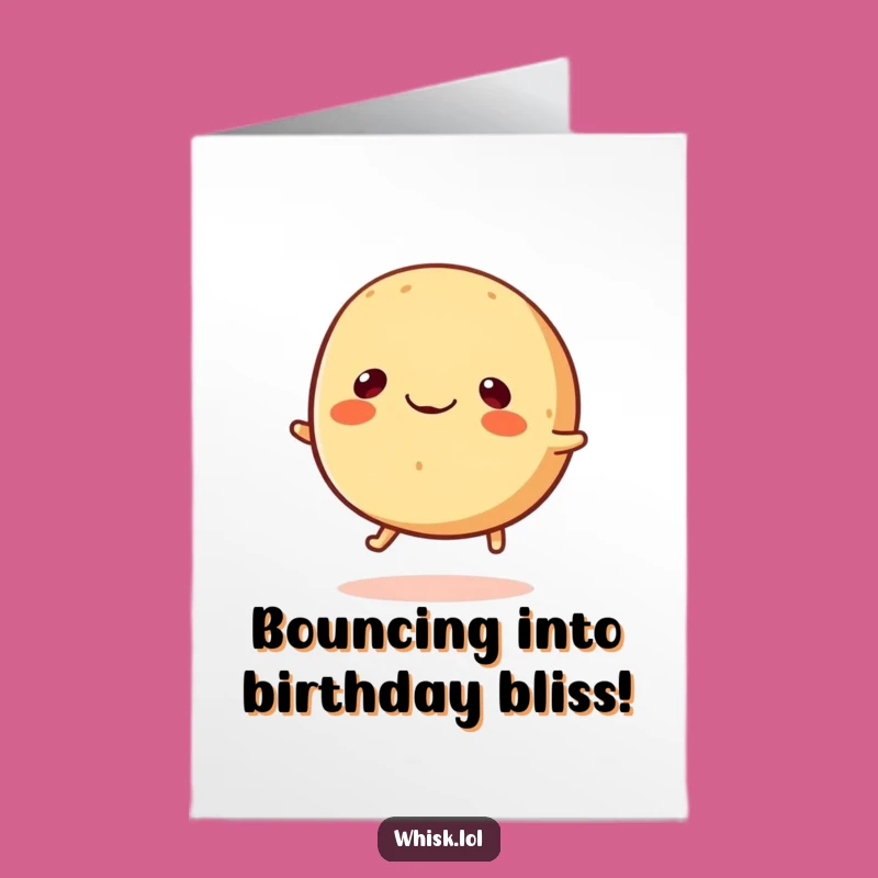 Free Printable Birthday Card: Bouncing Bread Roll Funny Downloadable Gift