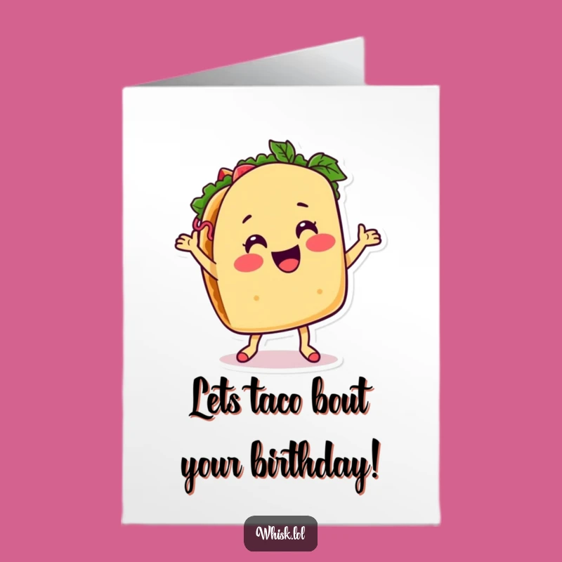 Free Printable Taco Birthday Card: Dancing Fiesta, Funny Downloadable Gift!