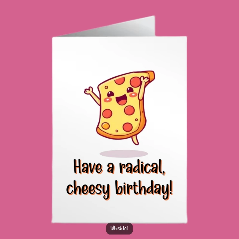 Free Printable Birthday Card: Pizza Somesault, Hilarious Downloadable Gift for Foodies