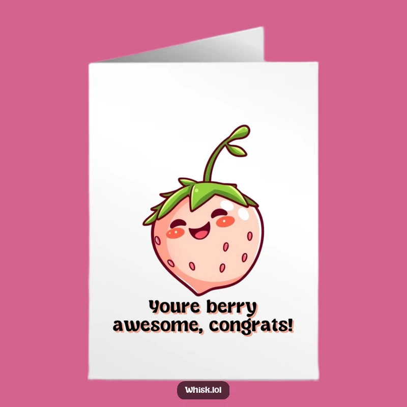 Free Printable Congrats Card: Giggling Strawberry, Spinning Success Downloadable Gift